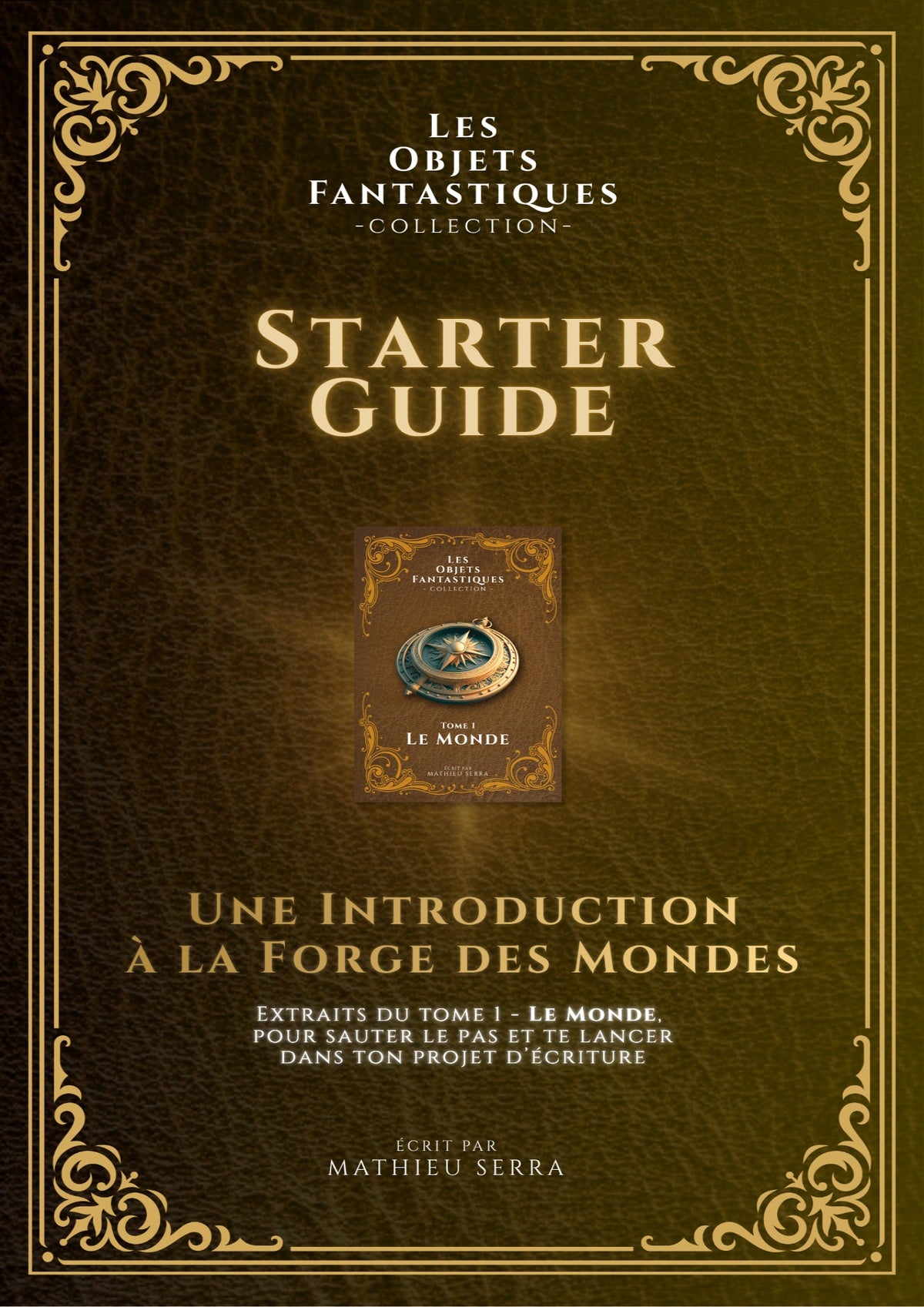 Starter Guide : Débuter l'écriture fantastique