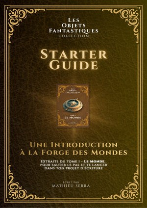 Starter Guide : Débuter l'écriture fantastique